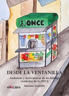Descargar libro pda DESDE LA VENTANILLA (Spanish Edition) de MARIANO FRESNILLO POZA 