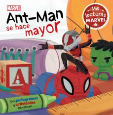 Portada de ANT-MAN SE HACE MAYOR (MIS LECTURAS MARVEL)