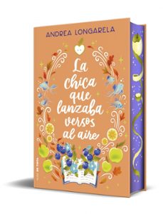 Descargas gratis de torrents para ebooks LA CHICA QUE LANZABA VERSOS AL AIRE (Spanish Edition) de Andrea Longarela iBook