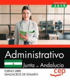 Descargador de libros para android ADMINISTRATIVO (TURNO LIBRE). JUNTA DE ANDALUCÍA. SIMULACROS DE EXAMEN