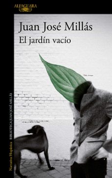 Descargador de libros gratis EL JARDIN VACIO de JUAN JOSE MILLAS