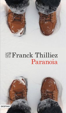 Descargas gratuitas para libros de kindles PARANOIA (Literatura española) 9788423349227 ePub de FRANCK THILLIEZ
