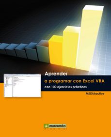 Descarga gratuita de audiolibros de ventas APRENDER A PROGRAMAR CON EXCEL VBA CON 100 EJERCICIOS PRACTICOS de  9788426719027 RTF (Spanish Edition)