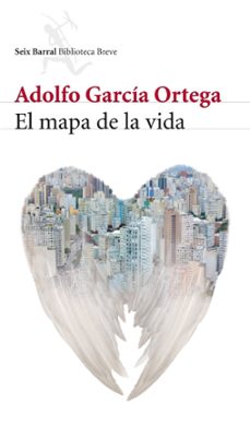 Libros en línea gratuitos para descargar para kindle EL MAPA DE LA VIDA 9788432212727 (Spanish Edition) de ADOLFO GARCIA ORTEGA