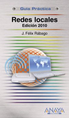 Foros descarga de libros electrónicos GUIA PRACTICA ANAYA MULTIMEDIA: REDES LOCALES. EDICION 2010 in Spanish 9788441527027
