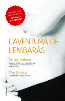 Epub ibooks descargas L AVENTURA DE L EMBARAS de LUIS CABERO, PILAR SOTERAS 9788466418027