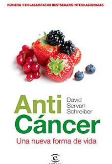 9788467028027 - Anticáncer una nueva forma de vida (David SERVAN-SCHREIBER) - (Audiolibro Voz Humana)