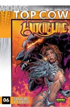 Portada de ARCHIVOS TOP COW WITCHBLADE Nº 6: SANGRE Y FUEGO