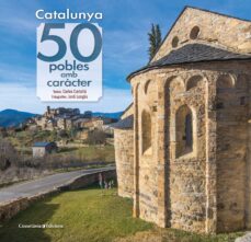 Libro en línea descarga gratuita pdf CATALUNYA: 50 POBLES AMB CARÀCTER en español