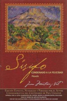 Ebooks gratuitos sin descarga SISIFO CONDENADO A LA FELICIDAD (Spanish Edition) 9788493490027 CHM FB2
