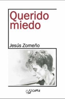 Descarga gratuita de libros electrónicos digitales QUERIDO MIEDO CHM 9788494588327 de JESUS ZOMEÑO (Spanish Edition)