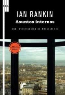 Libros descargables gratis para computadora ASUNTOS INTERNOS (SERIE MALCOLM FOX 1) 9788498678727 in Spanish