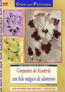 Descargas de libros más vendidas gratis CONJUNTOS DE BISUTERIA CON HILO MAGICO.. iBook FB2 9788498743227 de INGRID MORAS