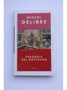 Portada de LA PARABOLA DEL NAUFRAGO