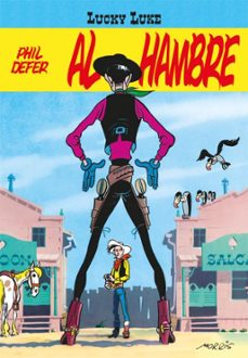 Portada de LUCKY LUKE. AL HAMBRE