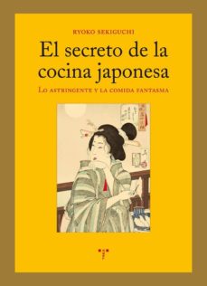Portada de EL SECRETO DE LA COCINA JAPONESA