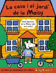 Portada de LA CASA I EL JARDI DE LA MAISY