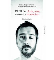 Portada de EL FILL DEL CORRECTOR / ARRE, ARRE, CORRECTOR