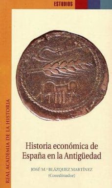 Portada de HISTORIA ECONOMICA DE ESPAÑA EN LA ANTIGUEDAD