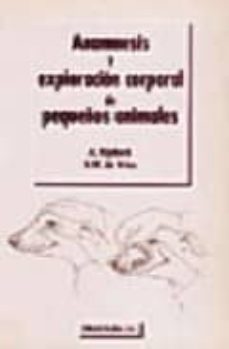 Portada de ANAMNESIS Y EXPLORACION CORPORAL DE PEQUEÑOS ANIMALES