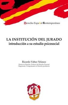 Portada de LA INSTITUCION DEL JURADO