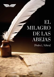 Portada de EL MILAGRO DE LAS ABEJAS (EBOOK)