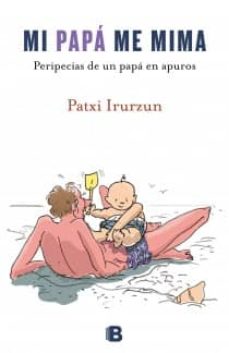 Portada de MI PAPA ME MIMA