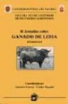 Portada de II JORNADAS SOBRE GANADO DE LIDIA, 23-24 FEBRERO DE 2001 EN PAMPL ONA