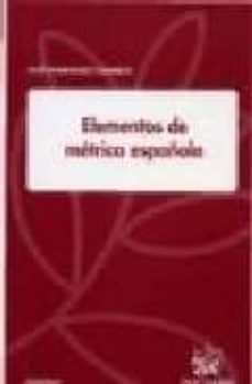 Portada de ELEMENTOS DE METRICA ESPAÑOLA