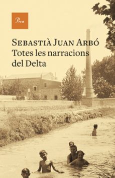 Portada de TOTES LES NARRACIONS DEL DELTA