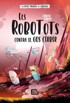 Portada de ELS ROBOTOTS CONTRA EL GOS CERBER