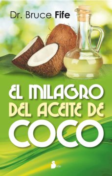 Portada de EL MILAGRO DEL ACEITE DE COCO
