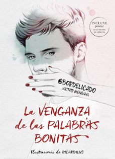 Portada de LA VENGANZA DE LAS PALABRAS BONITAS