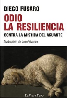 Portada de ODIO LA RESILIENCIA