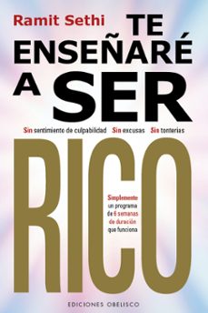 Descargar el libro de texto gratuito en pdf. TE ENSEÑARE A SER RICO 9788411720137 de RAMIT SETHI