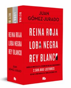 Imagen de TRILOGIA REINA ROJA (PACK CON: REINA ROJA; LOBA NEGRA; REY BLANCO ) de JUAN GOMEZ JURADO