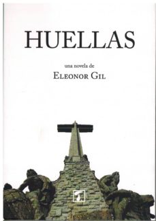 Descargar ebooks en inglés en pdf gratis HUELLAS de ELEONOR GIL (Literatura española)