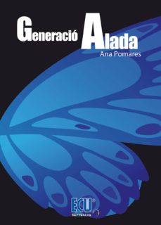 Descargas gratuitas de audiolibros de dominio público GENERACIÓ ALADA 9788417262037 en español  de ANA POMARES