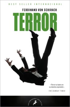 Descarga electrónica de libros electrónicos TERROR de FERDINAND VON SCHIRACH ePub FB2 PDB (Spanish Edition) 9788418796937