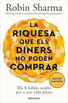 Descargar ebooks epub format gratis LA RIQUESA QUE ELS DINERS NO PODEN COMPRAR in Spanish 9788419394637 iBook RTF de Robin Sharma