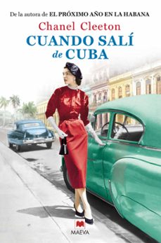 Descargar libros en pdf en línea CUANDO SALI DE CUBA (Spanish Edition) 9788419638137 de CHANEL CLEETON PDB PDF FB2