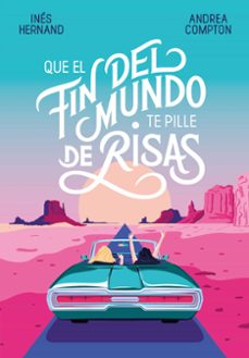 Descargar mobi libros QUE EL FIN DEL MUNDO TE PILLE DE RISAS (Spanish Edition)