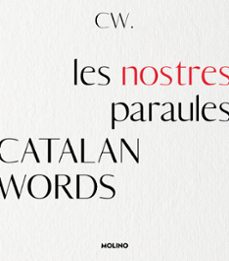 CATALAN WORDS. LES NOSTRES PARAULES