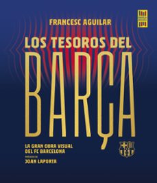 Descarga gratuita de libros electrónicos en pdf para móviles TESOROS DEL BARÇA 9788448036737 DJVU FB2 iBook (Literatura española)