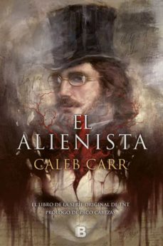 Descargar libros electrónicos txt EL ALIENISTA ePub de CALEB CARR 9788466662437 (Spanish Edition)