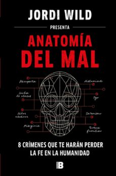 ANATOMIA DEL MAL