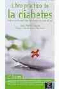Descarga gratuita de libros electrónicos de aviación. LIBRO PRACTICO DE LA DIABETES (7ª ED.) de JUAN MADRID CONESA 9788467019537