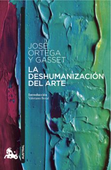 Descargar LA DESHUMANIZACION DEL ARTE gratis pdf - leer online