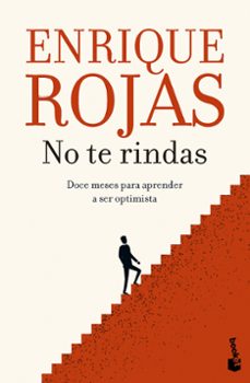 Descarga de libros de audio de texto NO TE RINDAS PDF in Spanish de ENRIQUE ROJAS 9788467071337