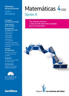 Portada de GYUIA MATEMATICAS 4 ESO OPCION A LOS CAMINOS DEL SABER SANTILLANA - 9788468000237